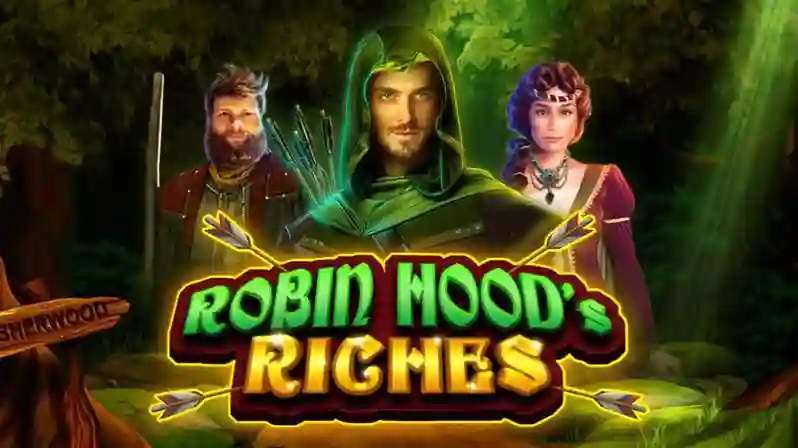 Robin-Hoods-Riches